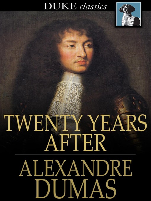 Titeldetails für Twenty Years After nach Alexandre Dumas - Verfügbar